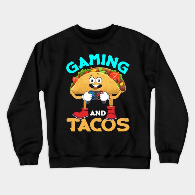 Gaming Tacos Funny Taco Game Controller Gift Crewneck Sweatshirt by BadDesignCo